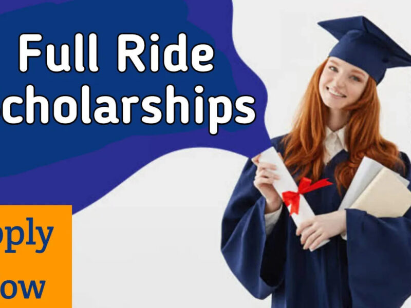 Full Ride Scholarships For 2024 High School Graduates » 9ja Info